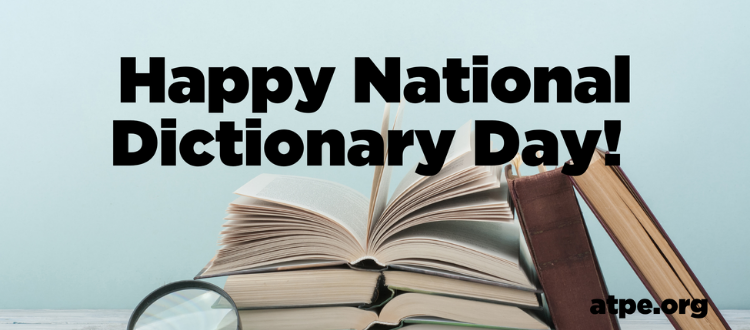 /ATPE/media/Blog/211015_NationalDictionaryDay-fullsize.png?ext=.png